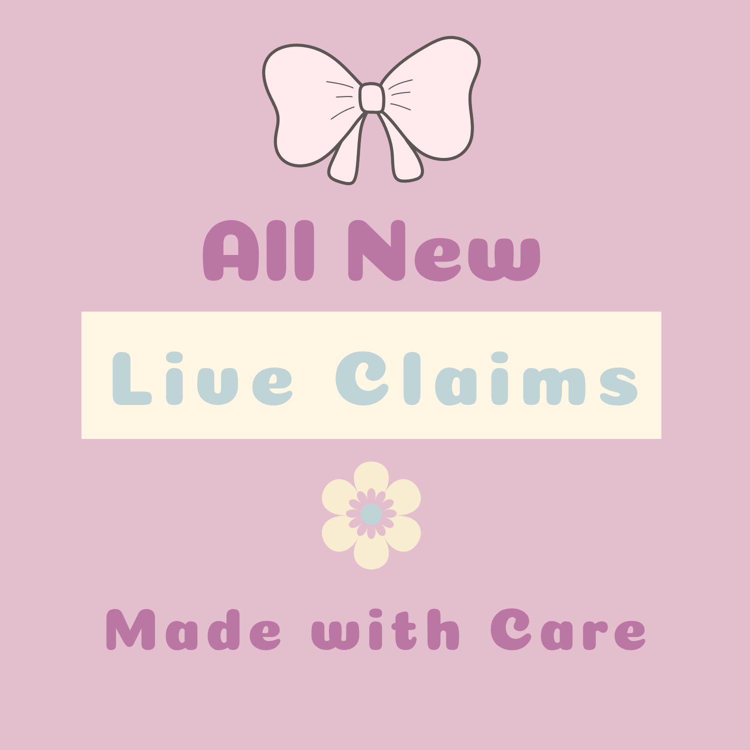 🌸Live Claims