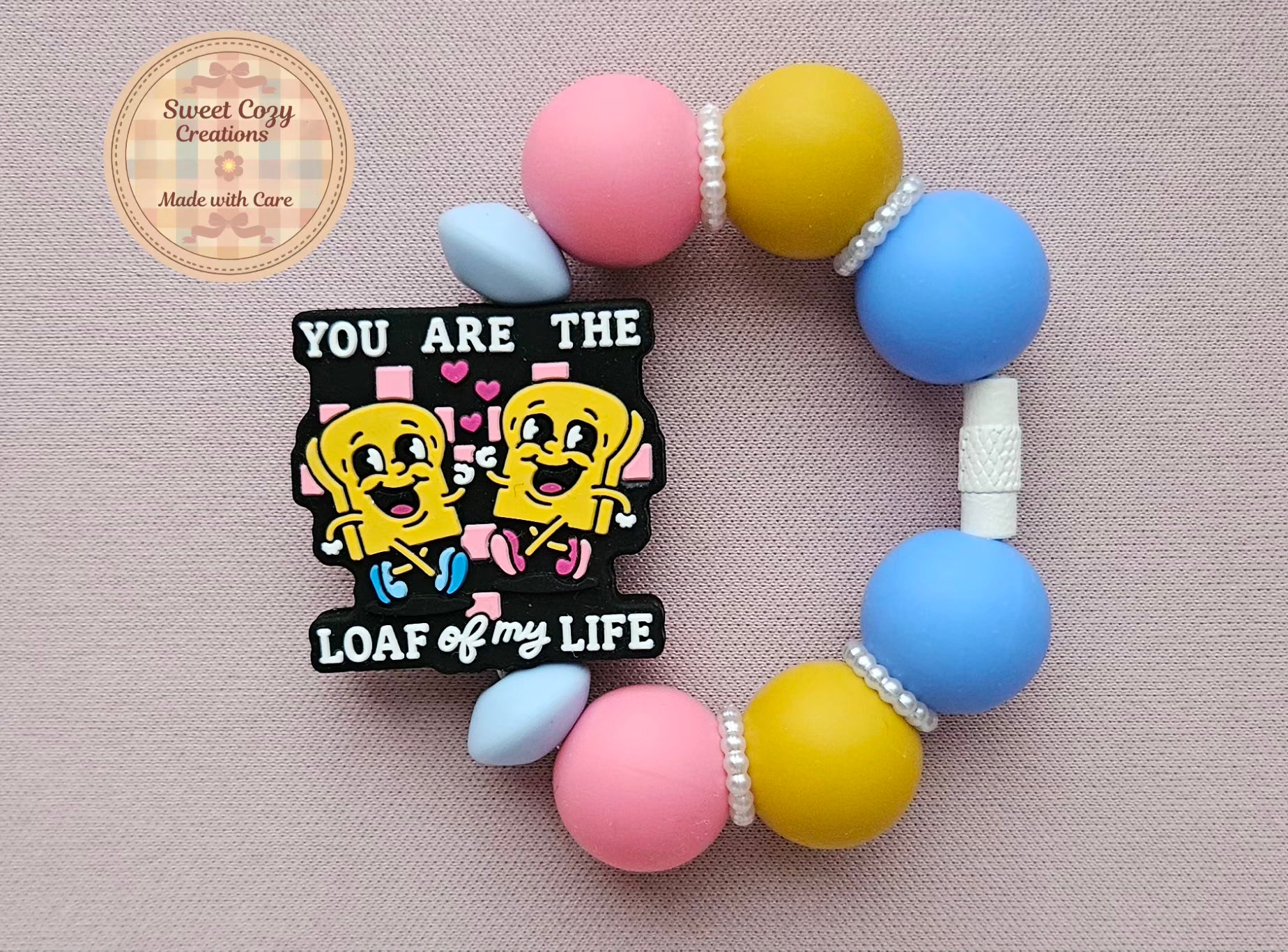 "You are the loaf of my life"